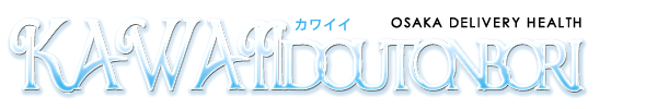 TOP｜【Foreigners ok】Osaka outcall escort KAWAII Doutonborii♡